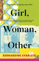 Dívka, žena, jiná - VÍTĚZ BOOKEROVY CENY 2019 - Girl, Woman, Other - WINNER OF THE BOOKER PRIZE 2019