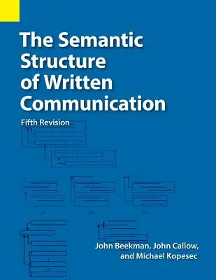 Sémantická struktura písemné komunikace - The Semantic Structure of Written Communication