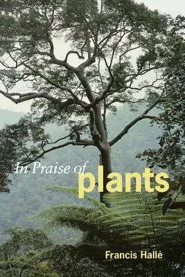 Chvála rostlin - In Praise of Plants