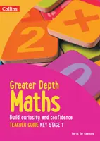 Příručka pro učitele matematiky s větší hloubkou pro 1. stupeň základní školy - Greater Depth Maths Teacher Guide Key Stage 1