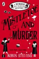 Jmelí a vražda - Mistletoe and Murder