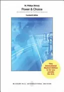 Moc a volba: Úvod do politologie (Int'l Ed) - Power & Choice: An Introduction to Political Science (Int'l Ed)