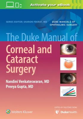 The Duke Manual of Corneal and Cataract Surgery (Dukeova příručka chirurgie rohovky a šedého zákalu) - The Duke Manual of Corneal and Cataract Surgery