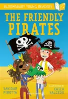 Přátelští piráti: A Bloomsbury Young Reader - Purple Book Band - Friendly Pirates: A Bloomsbury Young Reader - Purple Book Band