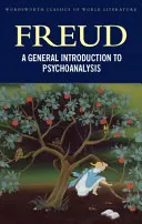 Obecný úvod do psychoanalýzy - A General Introduction to Psychoanalysis