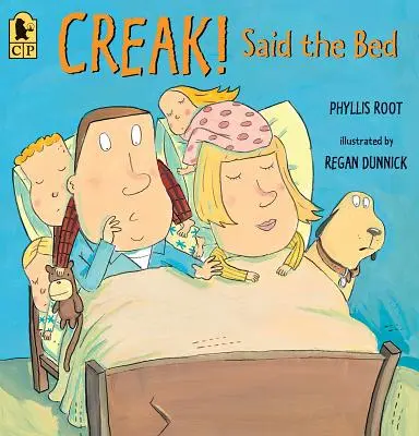 Vrzání! Řekla postel - Creak! Said the Bed