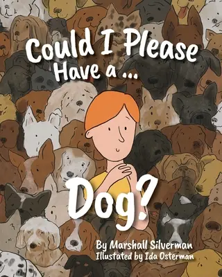 Mohl bych prosím mít psa? - Could I Please Have a Dog?
