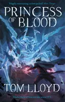 Princezna krve: Druhá kniha Střípků bohů - Princess of Blood: Book Two of the God Fragments