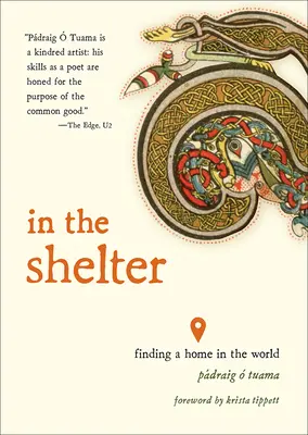V úkrytu: Hledání domova ve světě - In the Shelter: Finding a Home in the World