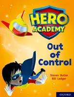 Akademie hrdinů: Oxford Level 8, Purple Book Band: Power Power: Oxford Level 8, Purple Book Band: Vymknout se kontrole - Hero Academy: Oxford Level 8, Purple Book Band: Out of Control