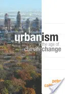 Urbanismus ve věku klimatických změn - Urbanism in the Age of Climate Change
