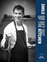 Usměj se, nebo vypadni z kuchyně - Smile or Get Out of the Kitchen