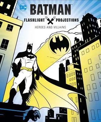 Batman: Projekce na baterky - Batman: Flashlight Projections