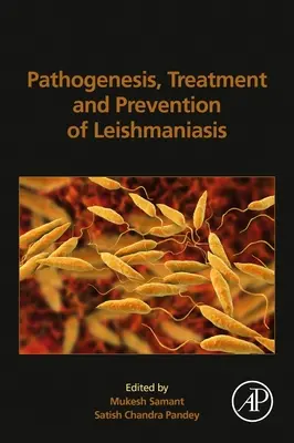 Patogeneze, léčba a prevence leishmaniózy - Pathogenesis, Treatment and Prevention of Leishmaniasis