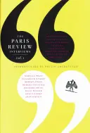 Paris Review Interviews: 1 - Paris Review Interviews: Vol. 1