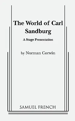 Svět Carla Sandburga - The World of Carl Sandburg