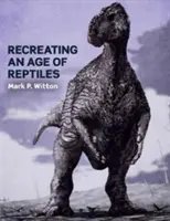 Rekonstrukce doby plazů - Recreating an Age of Reptiles