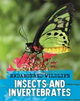 Ohrožená divoká příroda: Záchrana hmyzu a bezobratlých živočichů - Endangered Wildlife: Rescuing Insects and Invertebrates