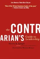 Průvodce protivníka vedením lidí - The Contrarian's Guide to Leadership