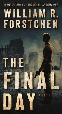 Poslední den: Román Johna Mathersona - The Final Day: A John Matherson Novel