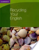 Recyklace angličtiny s vyjímatelným klíčem - Recycling Your English with Removable Key