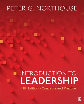 Úvod do leadershipu: Koncepty a praxe - Introduction to Leadership: Concepts and Practice