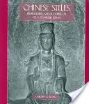 Čínské stély: Předbuddhistické a buddhistické využití symbolické formy - Chinese Steles: Pre-Buddhist and Buddhist Use of a Symbolic Form