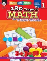 180 dní matematiky pro první třídu: Vycházejí z matematiky: procvičování, vyhodnocování, diagnostika - 180 Days of Math for First Grade: Practice, Assess, Diagnose