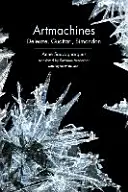 Umělecké stroje: Deleuze, Guattari, Simondon: umělecká díla a umělecké stroje - Artmachines: Deleuze, Guattari, Simondon