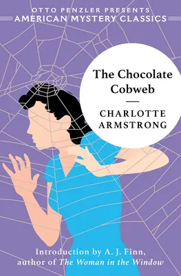 Čokoládová pavučina - The Chocolate Cobweb