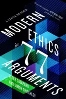 Moderní etika v 77 argumentech: Kamenná čítanka - Modern Ethics in 77 Arguments: A Stone Reader
