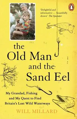 Stařec a písečný úhoř - Old Man and the Sand Eel