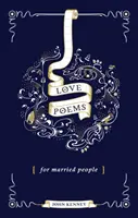 Milostné básně pro ženaté a vdané - Love Poems for Married People