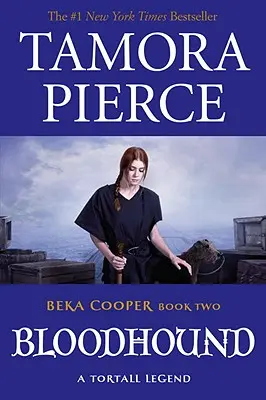 Bloodhound: Legenda o Bece Cooperové #2 - Bloodhound: The Legend of Beka Cooper #2