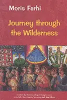 Cesta divočinou - Journey Through the Wilderness