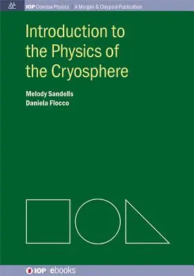 Úvod do fyziky kryosféry - Introduction to the Physics of the Cryosphere