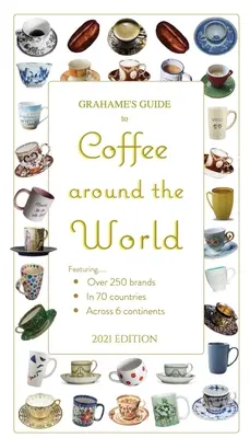 Grahamův průvodce po kávě ve světě - Grahame's Guide to Coffee around the World