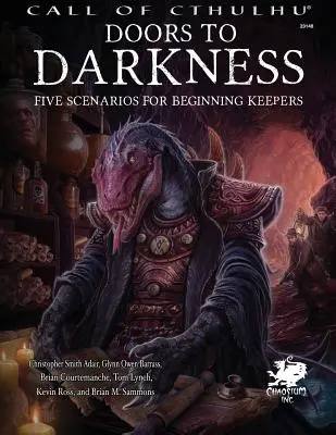 Dveře do tmy: Pět scénářů pro začínající strážce - Doors to Darkness: Five Scenarios for Beginning Keepers