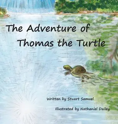 Dobrodružství želvy Tomáše - The Adventure of Thomas the Turtle