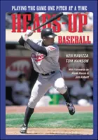 Heads-Up Baseball: Hrát hru po jednom nadhozu - Heads-Up Baseball: Playing the Game One Pitch at a Time