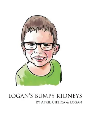 Loganovy hrbolaté ledviny - Logan's Bumpy Kidneys