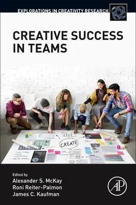 Kreativní úspěch v týmech - Creative Success in Teams