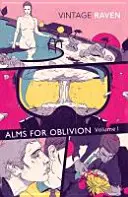 Almužna za zapomnění I. díl - Alms For Oblivion Vol I