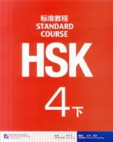 Standardní kurz HSK 4B - učebnice - HSK Standard Course 4B - Textbook