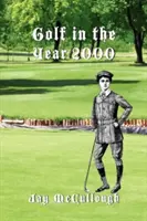 Golf v roce 2000 - Golf in the Year 2000