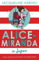 Alice-Miranda v Japonsku - Alice-Miranda in Japan
