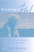 Stát se básníkem: Elizabeth Bishopová s Marianne Mooreovou a Robertem Lowellem - Becoming a Poet: Elizabeth Bishop with Marianne Moore and Robert Lowell