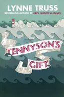 Tennysonův dar - Tennyson's Gift