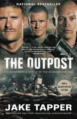 The Outpost (Výsadní postavení): Nejhrdinštější bitva afghánské války - The Outpost: The Most Heroic Battle of the Afghanistan War