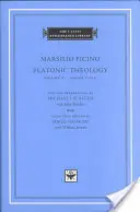 Platónská teologie: Knihy V-VIII - Platonic Theology: Books V-VIII
